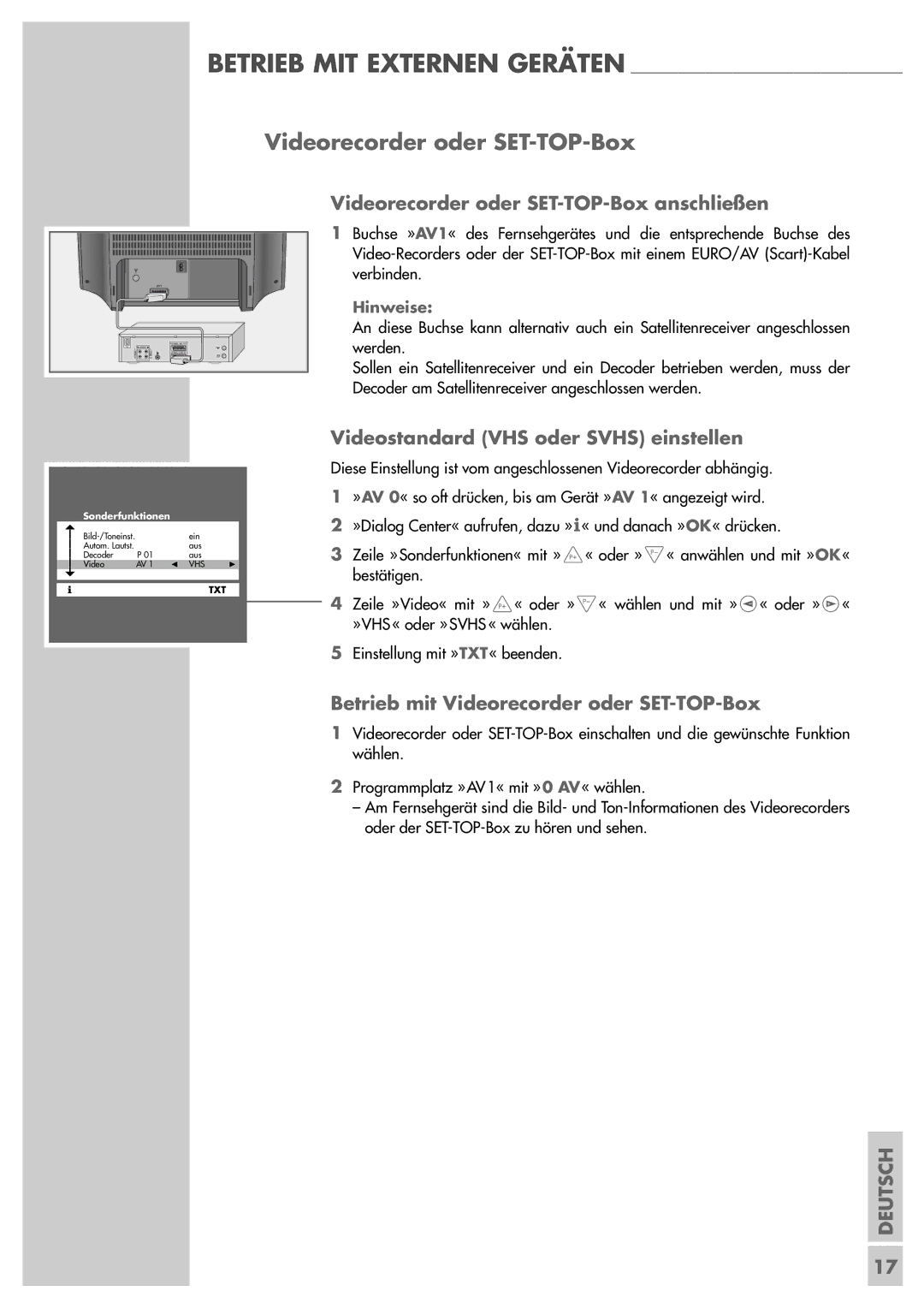 Grundig ST 55-839 manual Videorecorder oder SET-TOP-Box anschließen, Videostandard VHS oder Svhs einstellen 