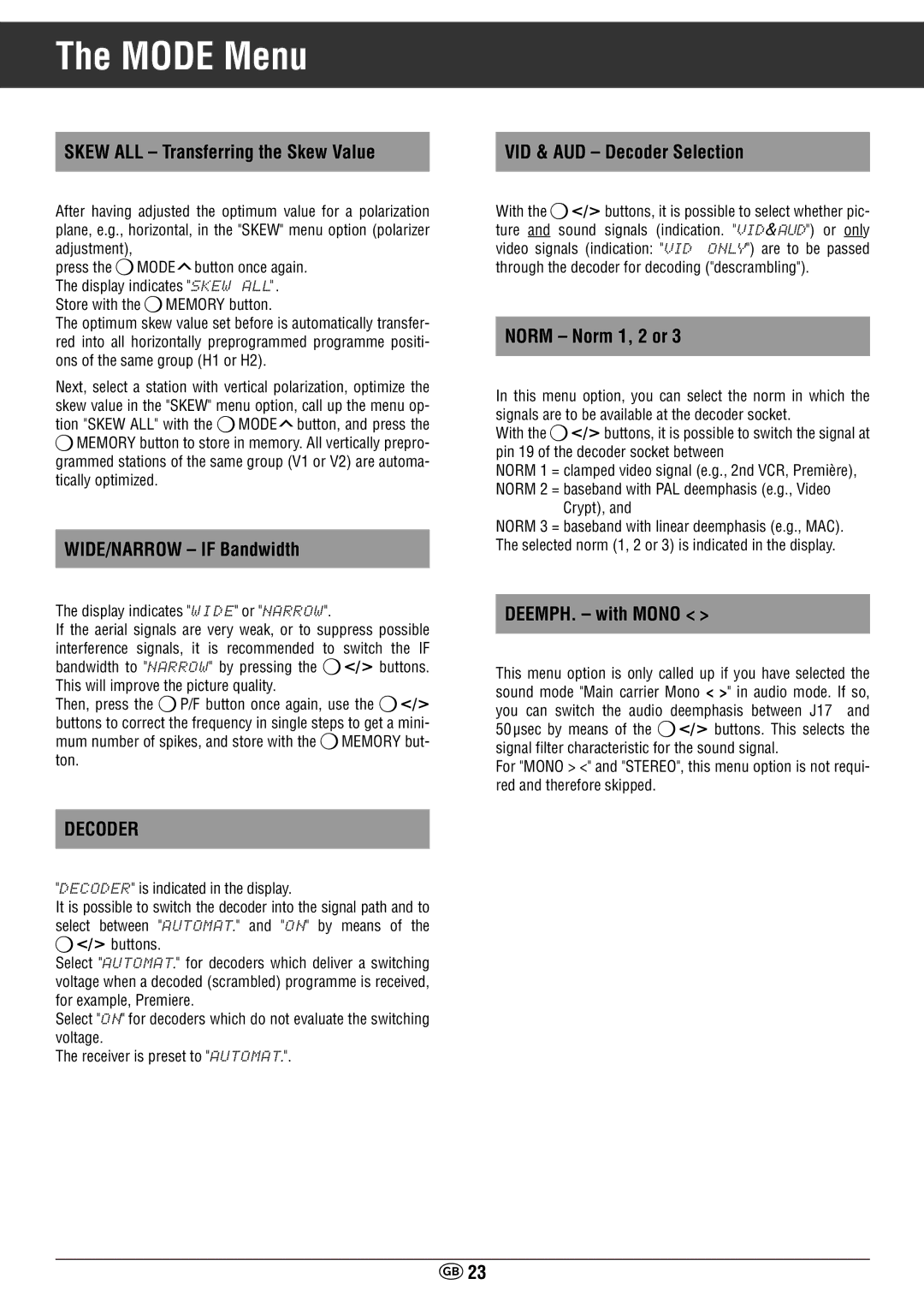 Grundig STR 400 AP manual Skew ALL Transferring the Skew Value, WIDE/NARROW if Bandwidth, VID & AUD Decoder Selection 