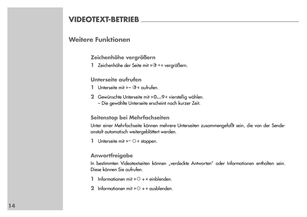 Grundig T55-830 text manual Zeichenhöhe vergrößern, Unterseite aufrufen, Seitenstop bei Mehrfachseiten, Anwortfreigabe 