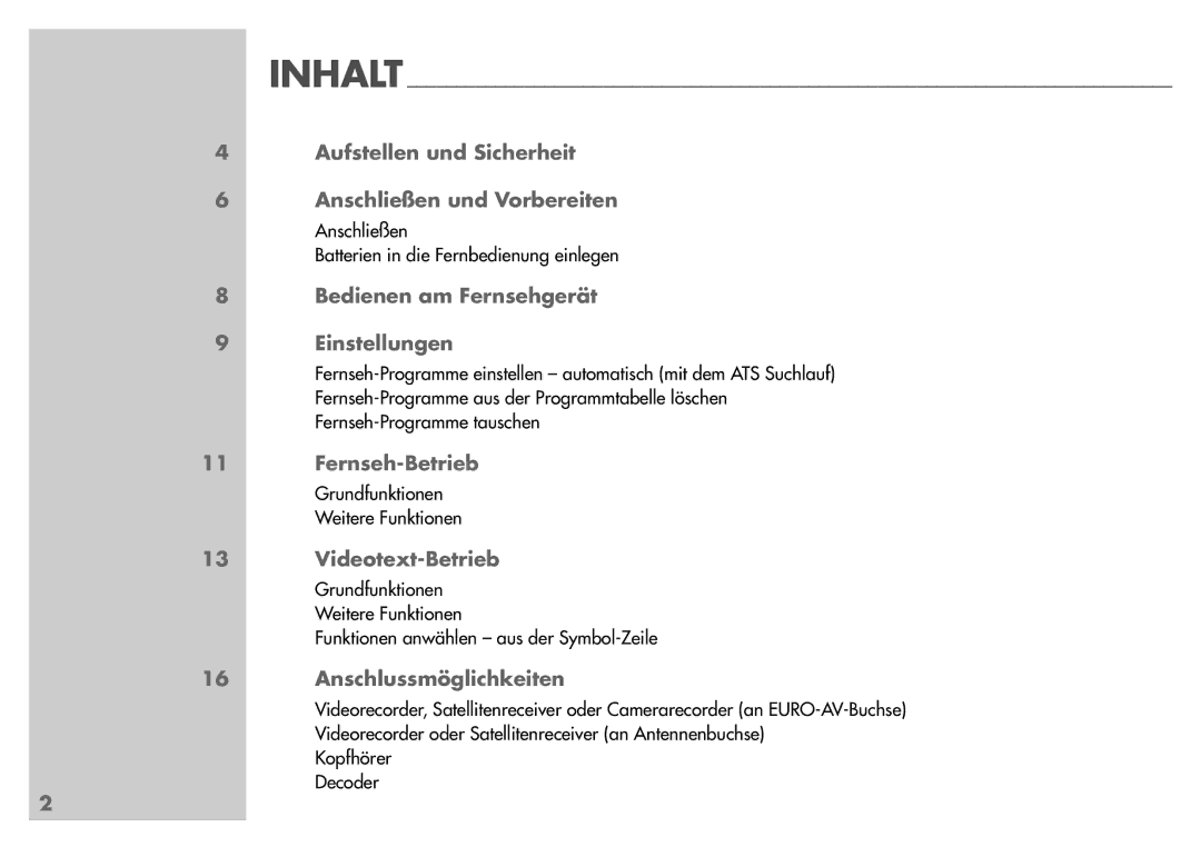 Grundig T55-830 text manual Aufstellen und Sicherheit Anschließen und Vorbereiten, Bedienen am Fernsehgerät Einstellungen 