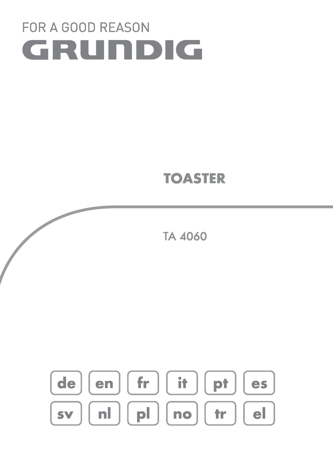 Grundig TA 4060 manual de en fr it pt es sv nl pl no tr el, Toaster 