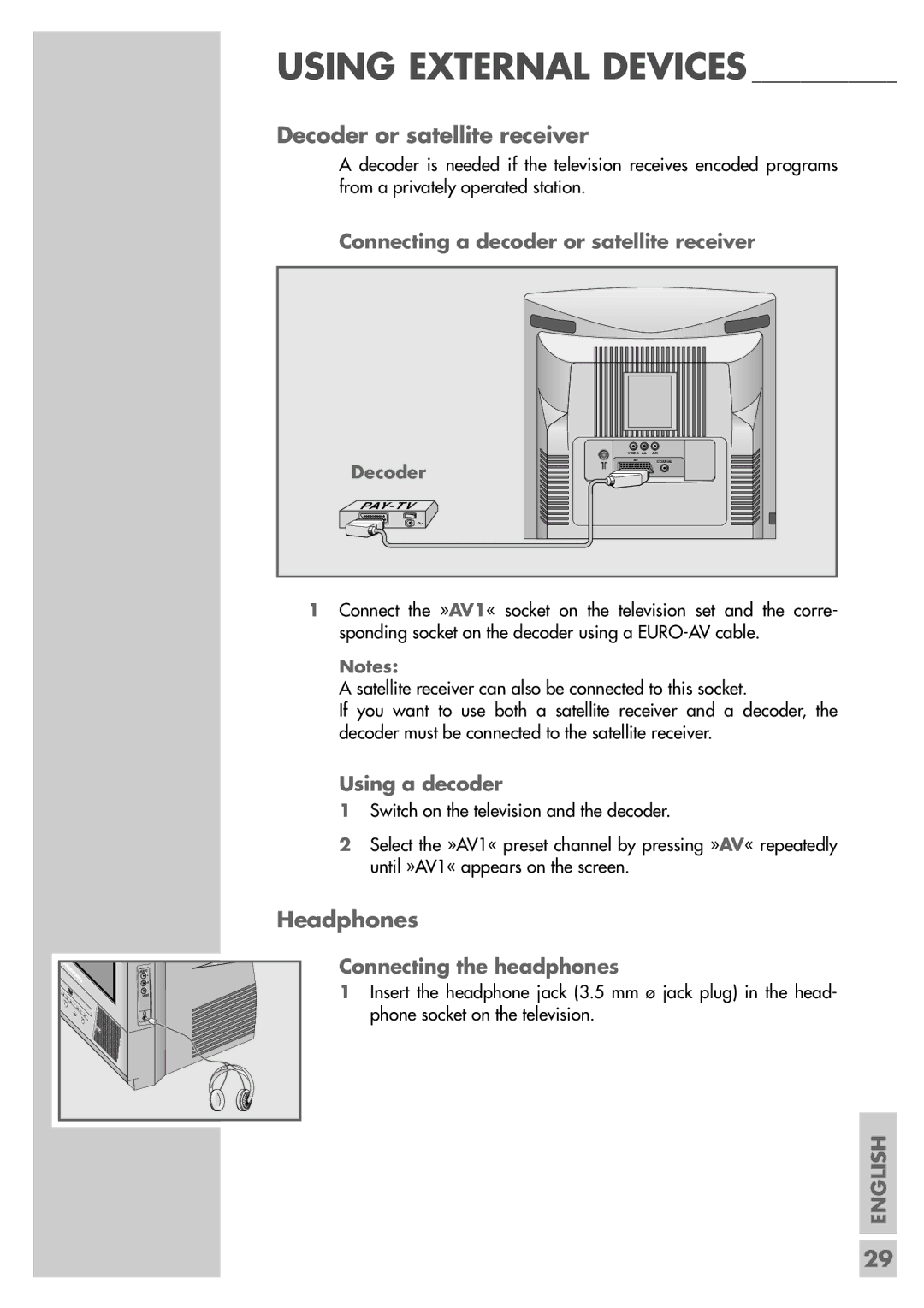 Grundig TVD 40-2501 Decoder or satellite receiver, Headphones, Connecting a decoder or satellite receiver, Using a decoder 