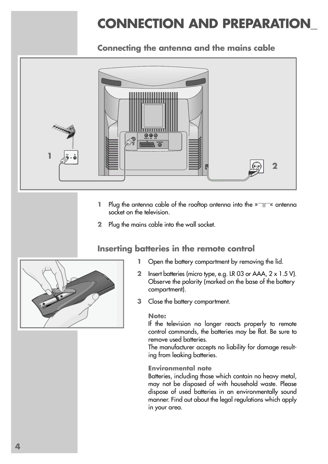 Grundig TVD 40-2501 manual Connecting the antenna and the mains cable, Inserting batteries in the remote control 