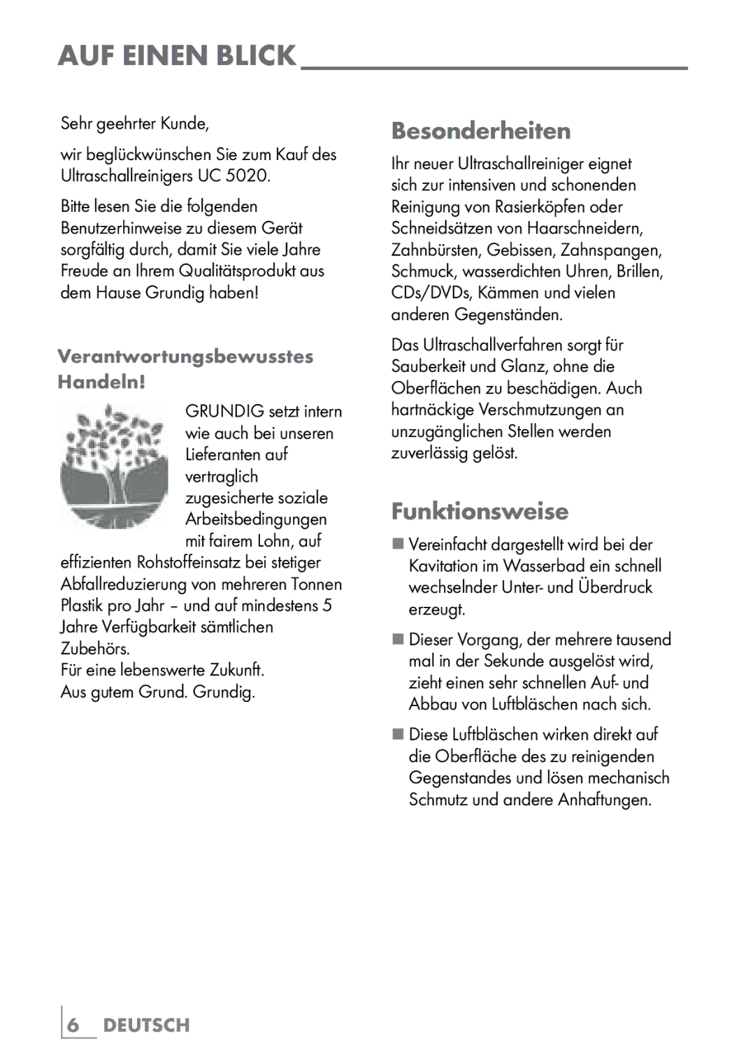 Grundig UC 5020 manual Besonderheiten, Funktionsweise, Sehr geehrter Kunde 