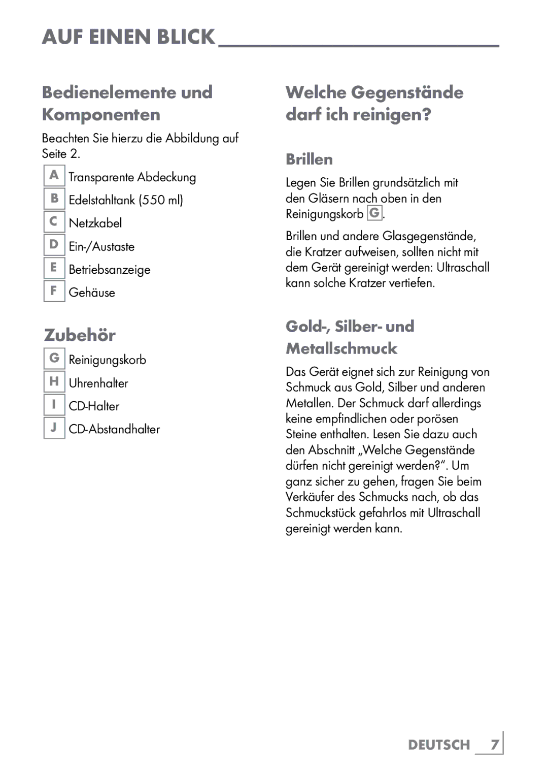 Grundig UC 5020 manual Bedienelemente und Komponenten, Welche Gegenstände darf ich reinigen?, Zubehör, Brillen 