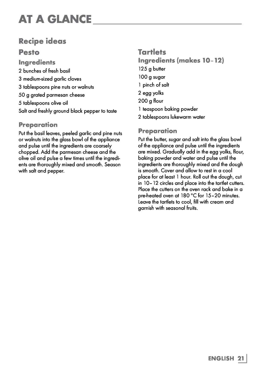 Grundig UM 8050 Recipe ideas Pesto, Tartlets, At A Glance, English, bunches of fresh basil 3 medium-sized garlic cloves 
