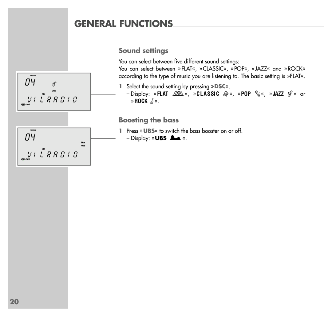 Grundig UMS 4100 manual Sound settings, Boosting the bass 