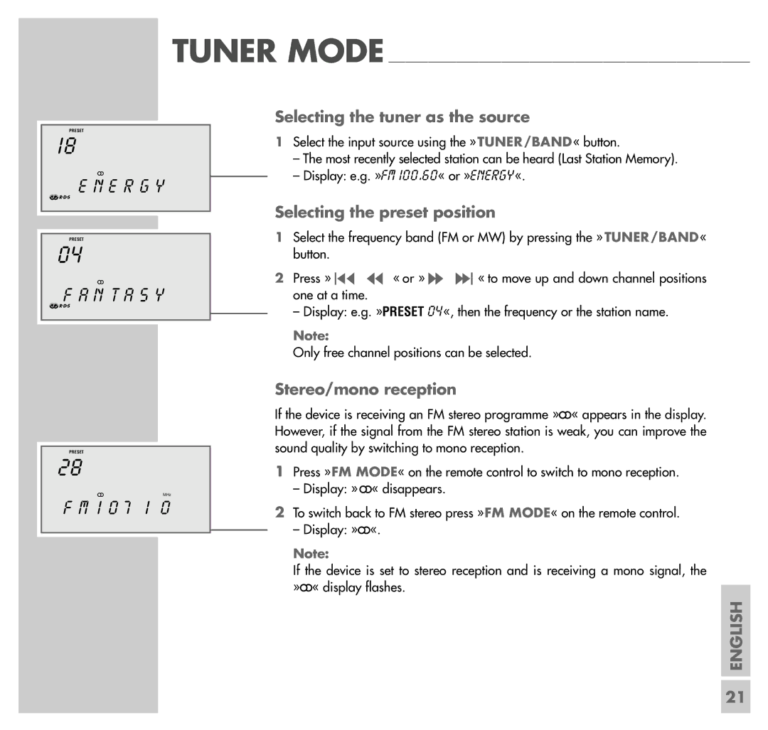 Grundig UMS 4100 manual N T a S Y, Selecting the tuner as the source, Selecting the preset position, Stereo/mono reception 