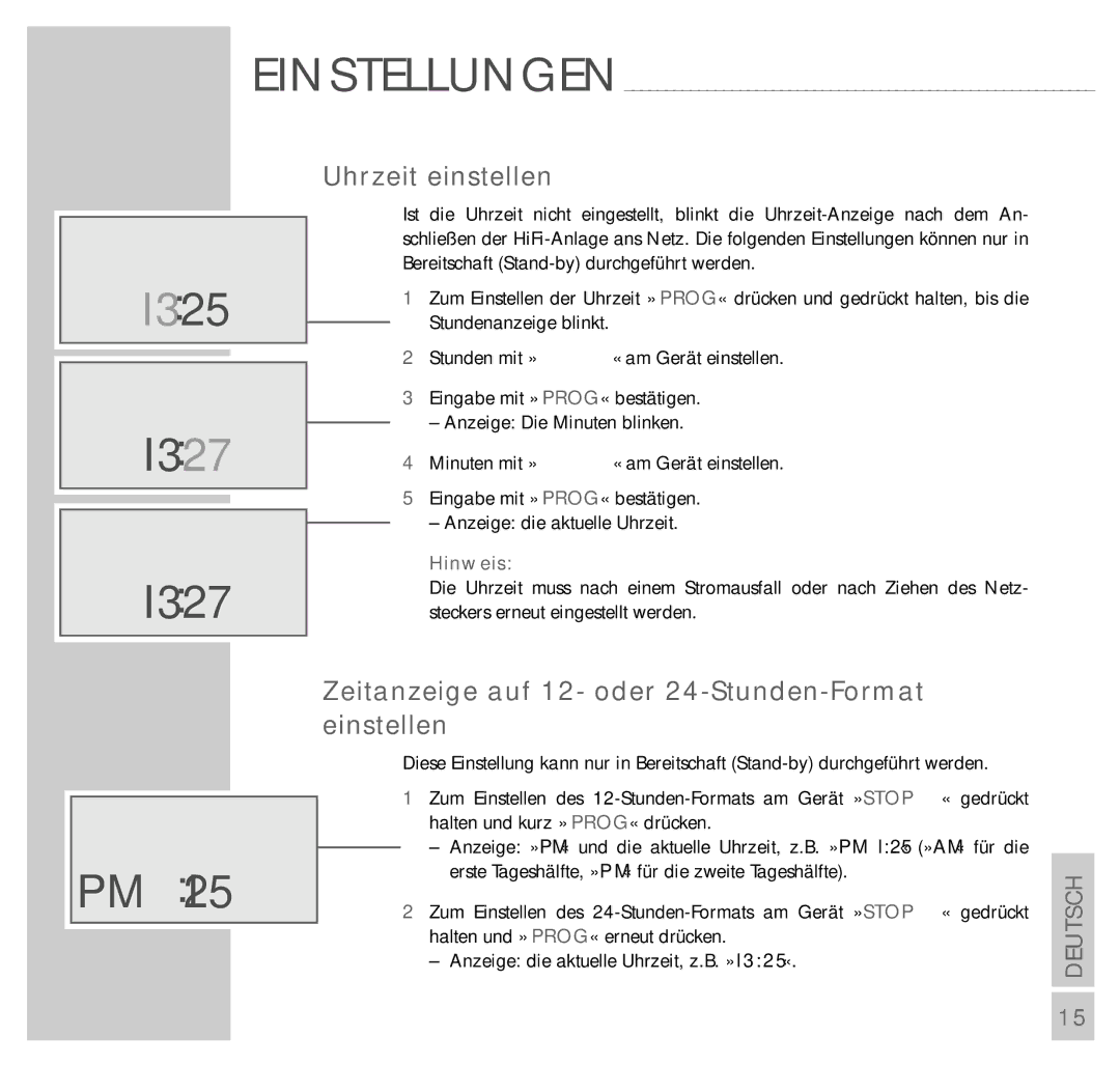 Grundig UMS 4200 manual I325 I327, Uhrzeit einstellen, Zeitanzeige auf 12- oder 24-Stunden-Format einstellen 