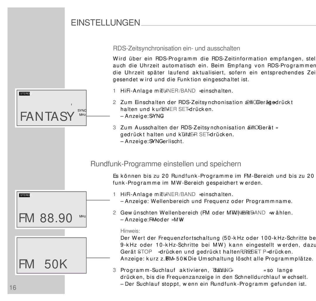 Grundig UMS 4200 manual Fantasy MHz, FM 88.90 MHz FM 50K, Rundfunk-Programme einstellen und speichern 