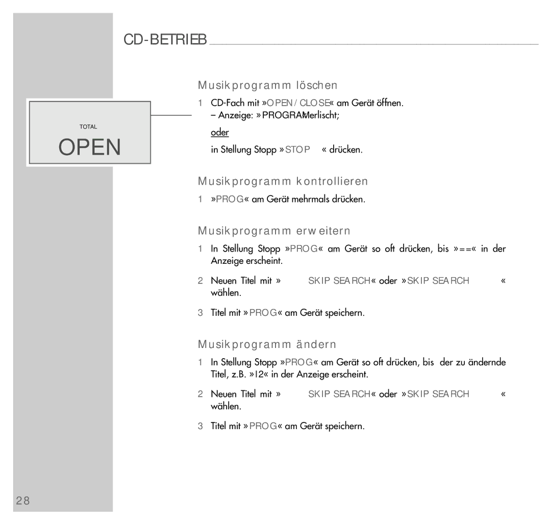 Grundig UMS 4200 manual Musikprogramm löschen, Musikprogramm kontrollieren, Musikprogramm erweitern, Musikprogramm ändern 