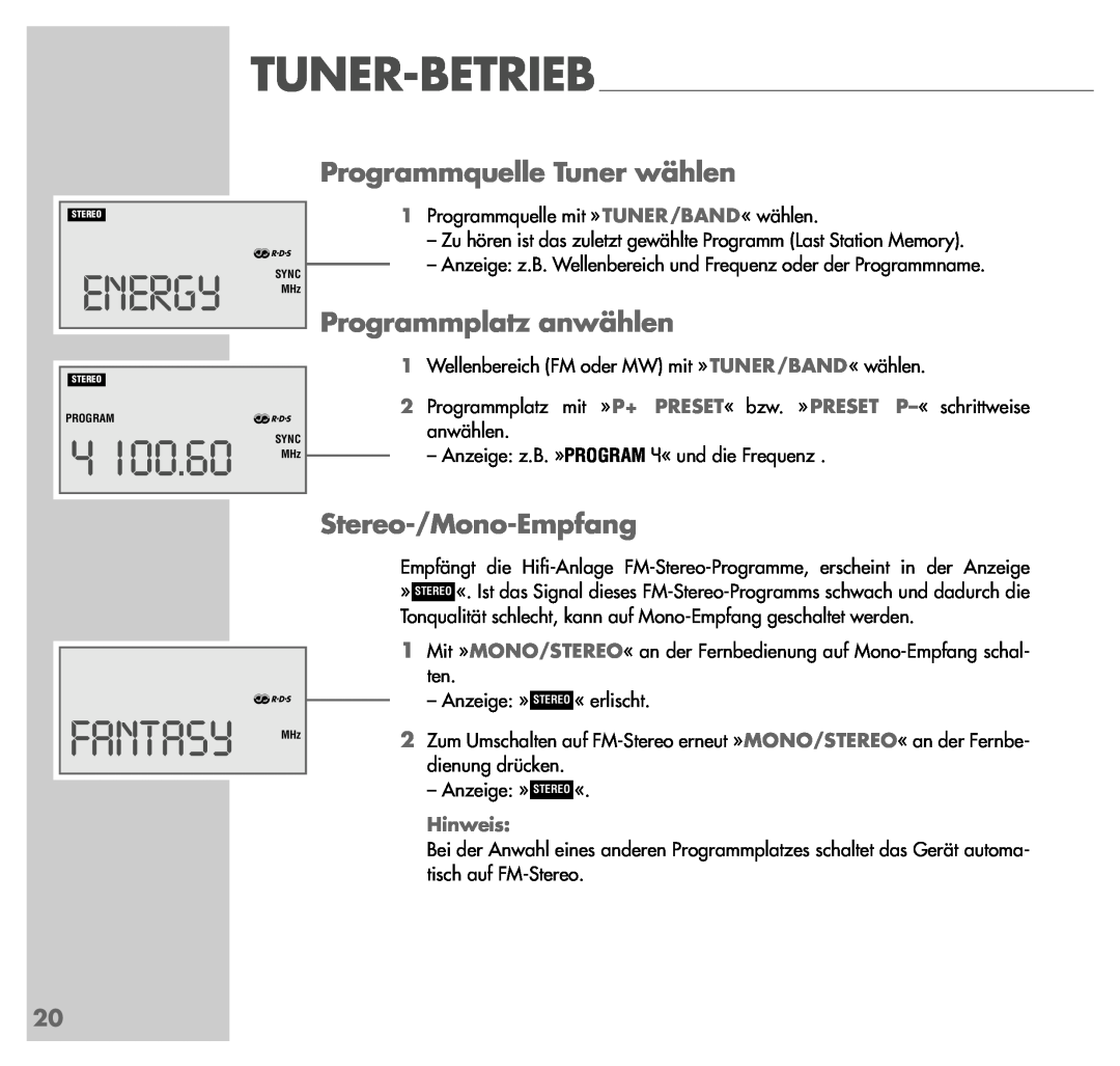 Grundig UMS 4200 Energy, Programmquelle Tuner wählen, Programmplatz anwählen, Stereo-/Mono-Empfang, FANTASY MHz, Hinweis 