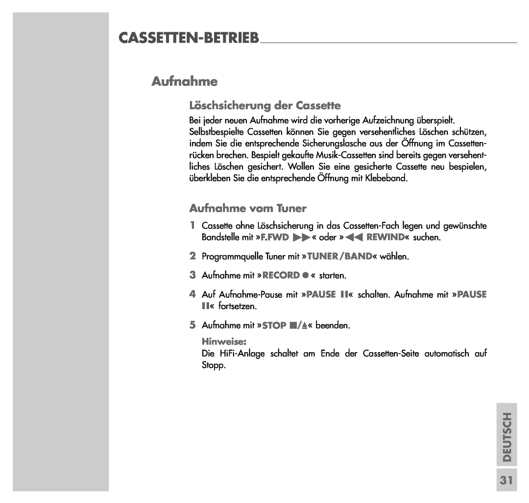 Grundig UMS 4200 manual Löschsicherung der Cassette, Aufnahme vom Tuner, Deutsch, Hinweise 