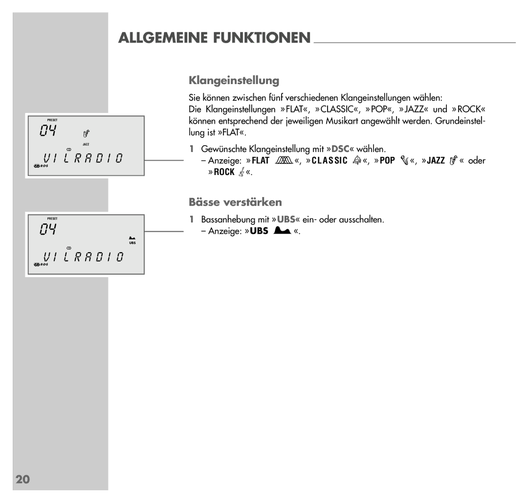 Grundig UMS 4201 SPCD manual Klangeinstellung, Bässe verstärken 