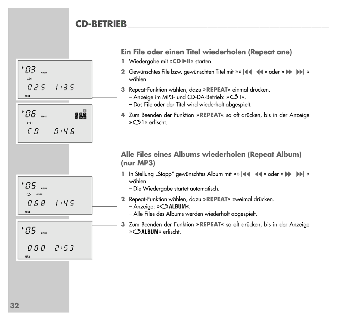 Grundig UMS 4201 SPCD manual Ein File oder einen Titel wiederholen Repeat one 