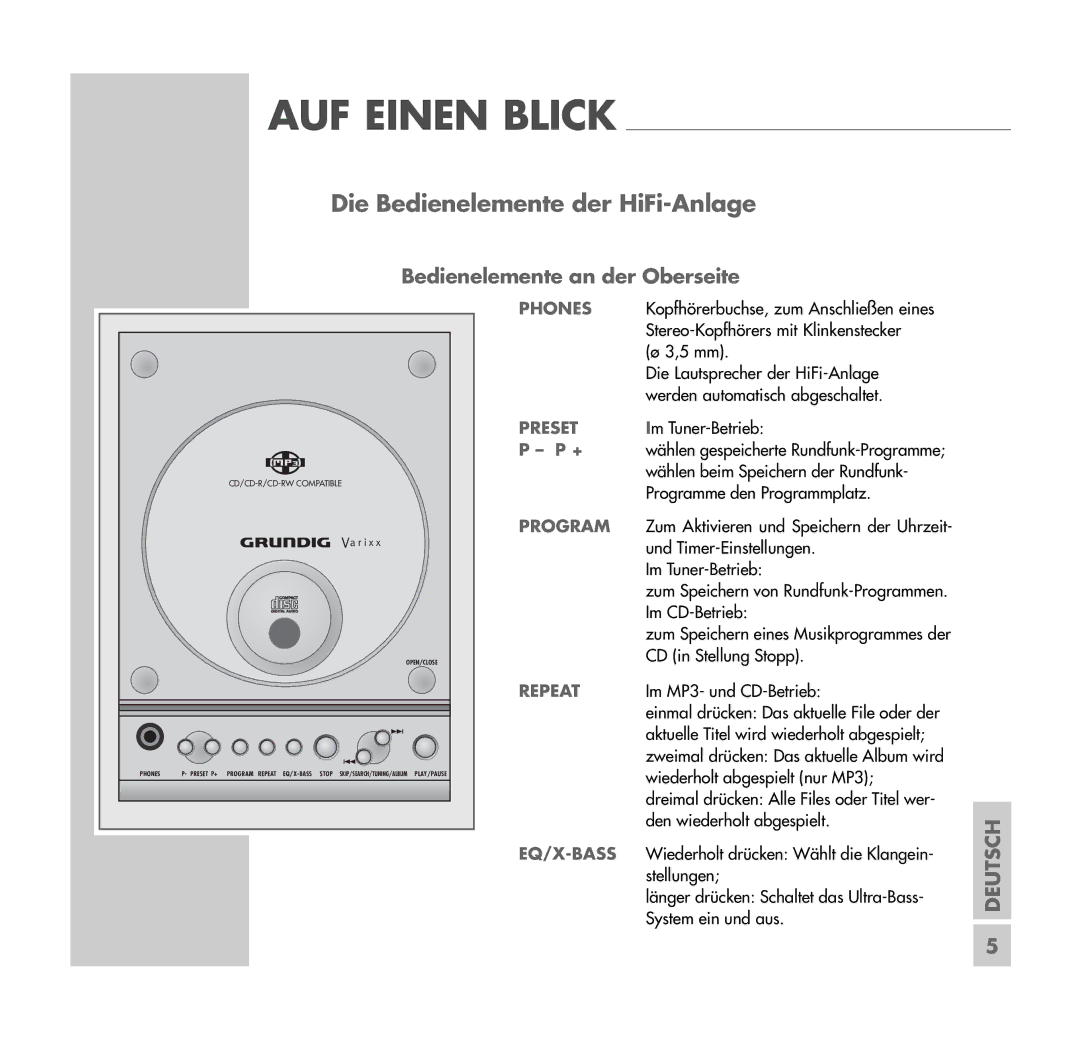 Grundig UMS 4401 SPCD manual Die Bedienelemente der HiFi-Anlage, Bedienelemente an der Oberseite 