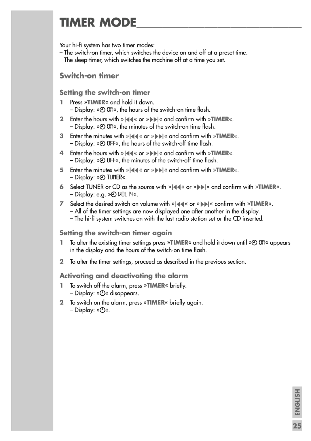 Grundig UMS 4600 DEC manual Switch-on timer, Setting the switch-on timer again, Activating and deactivating the alarm 