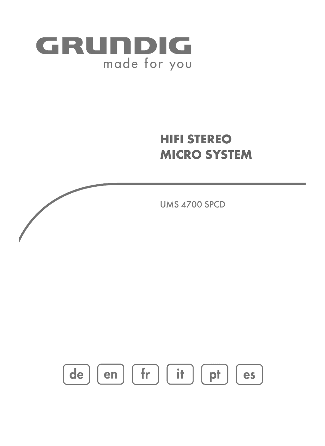 Grundig UMS 4700 SPCD manual Hifi Stereo Micro System 