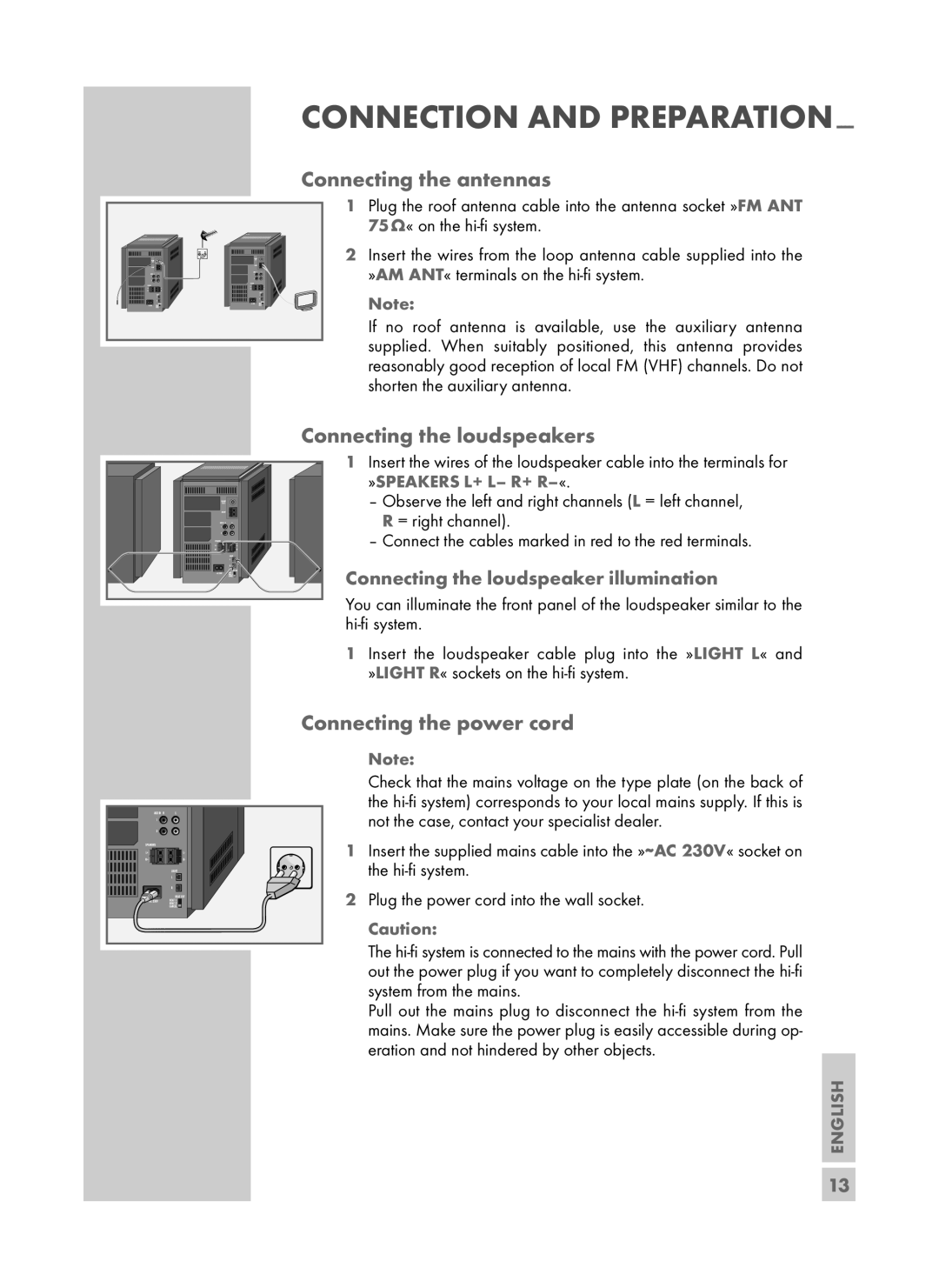 Grundig UMS 4700 SPCD manual Connecting the antennas, Connecting the loudspeakers, Connecting the power cord 