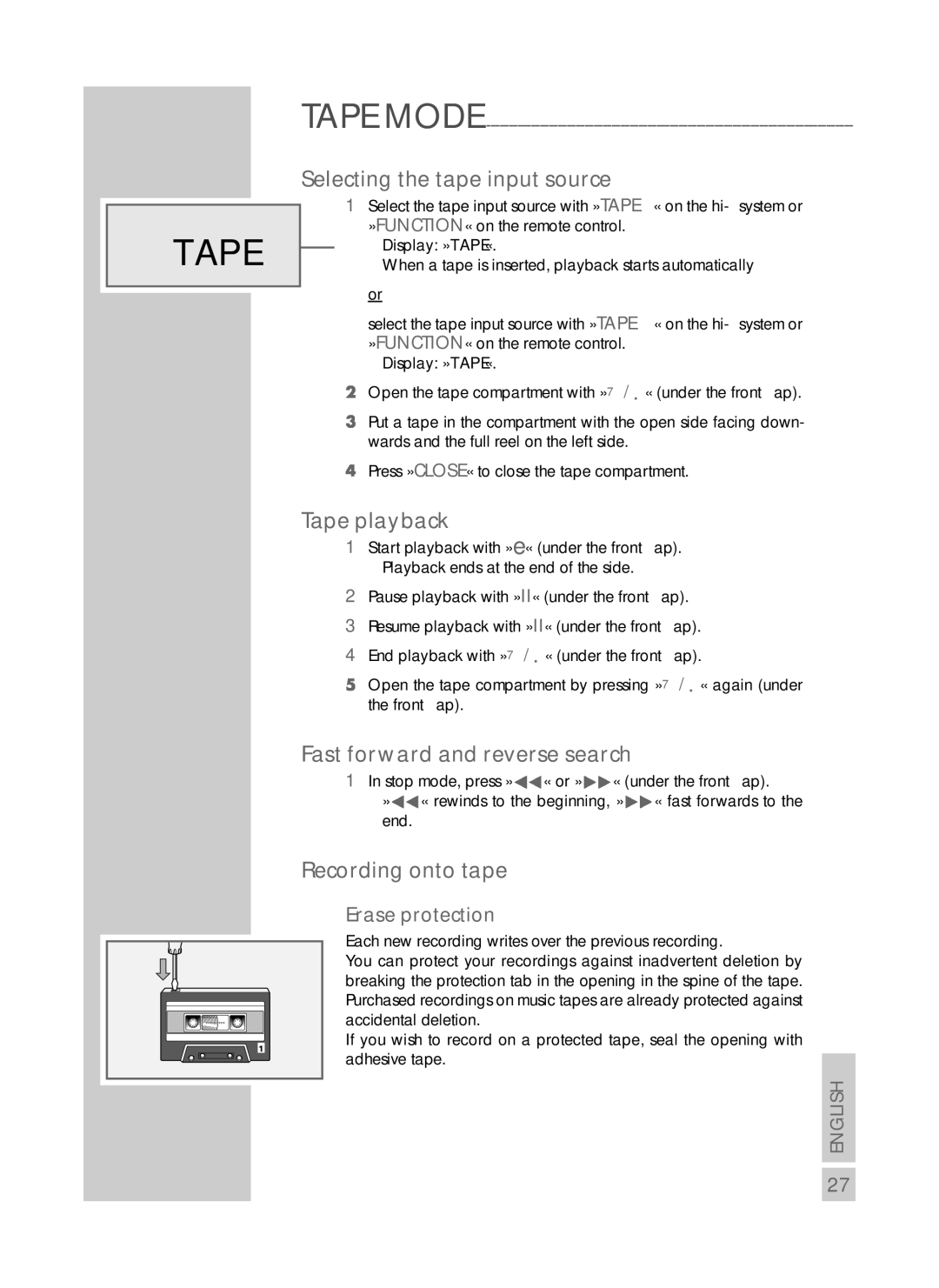 Grundig UMS 4700 SPCD Selecting the tape input source, Tape playback, Fast forward and reverse search, Recording onto tape 