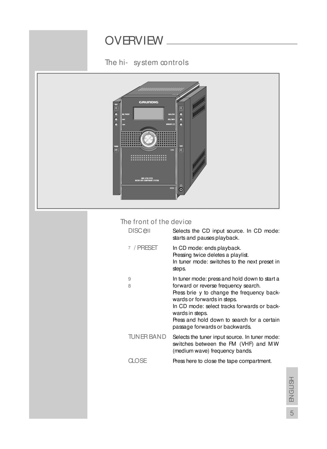 Grundig UMS 4700 SPCD manual Hi-ﬁ system controls, Front of the device, Preset, Tuner Band, Close 