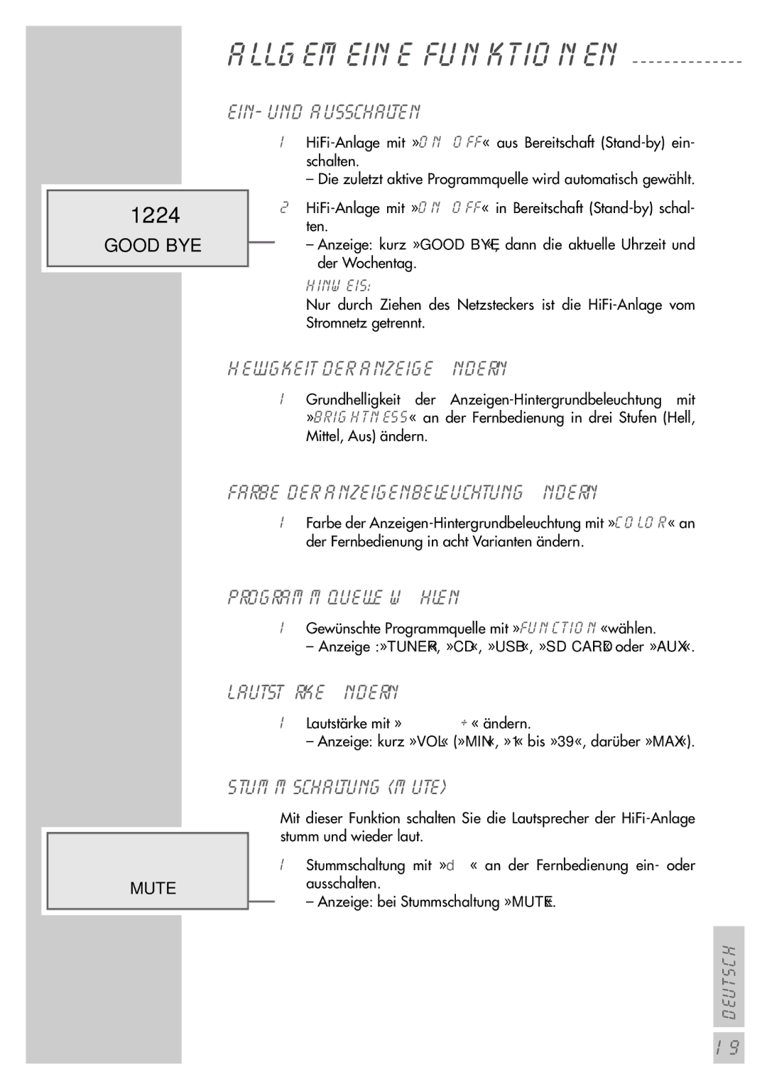 Grundig UMS 5400 DEC manual Ein- und Ausschalten, Helligkeit der Anzeige ändern, Farbe der Anzeigenbeleuchtung ändern 