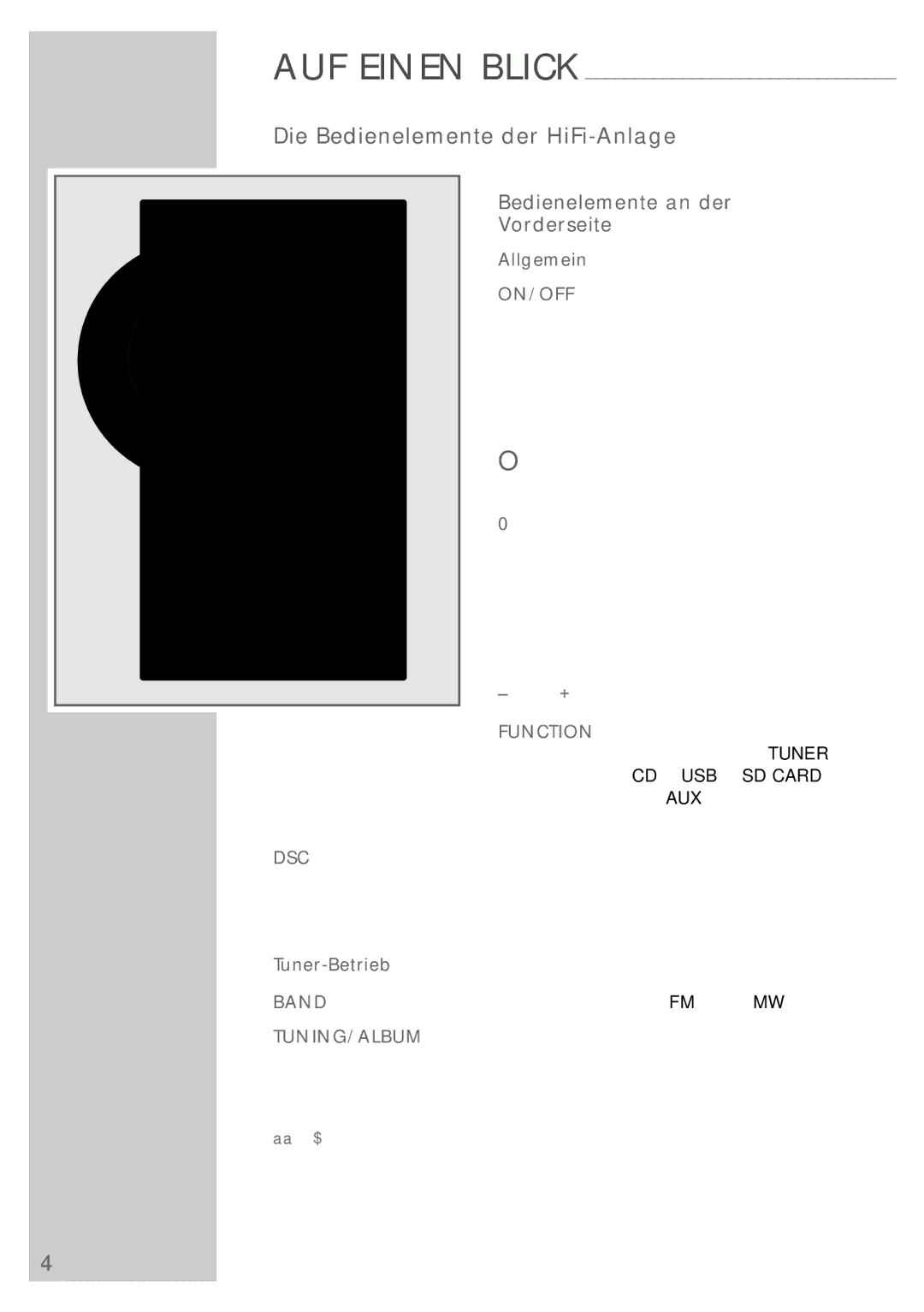 Grundig UMS 5400 DEC manual Die Bedienelemente der HiFi-Anlage, Bedienelemente an der, Vorderseite 