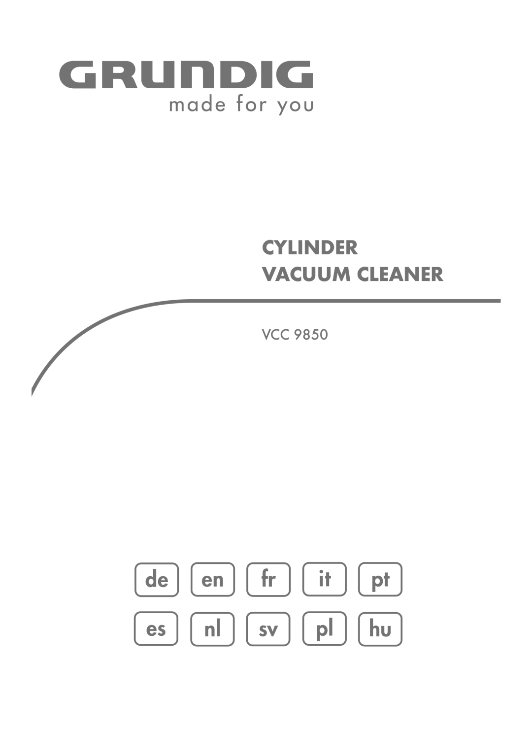 Grundig VCC9850 manual Cylinder Vacuum Cleaner 