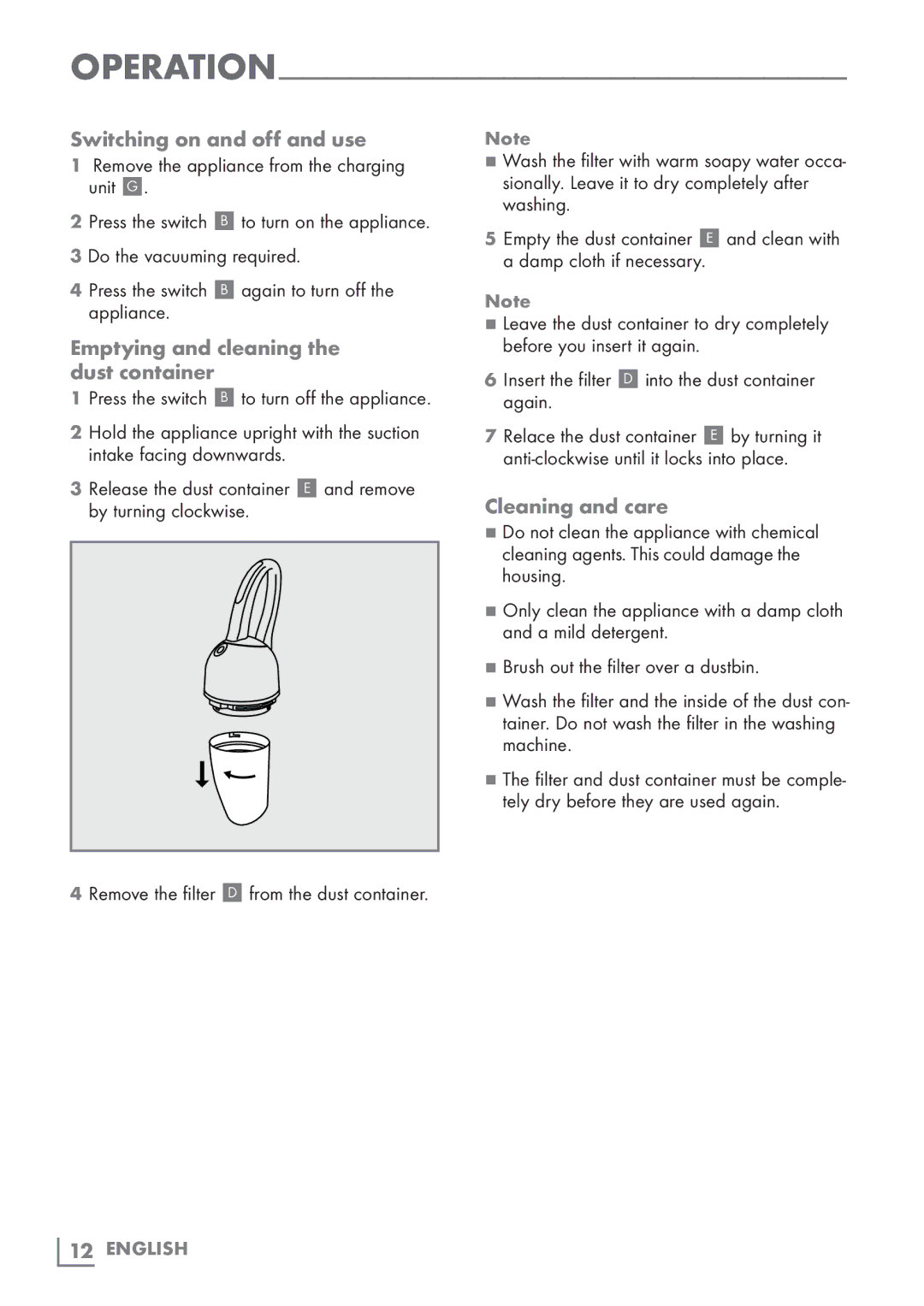 Grundig VCH7830 manual Operation, Switching on and off and use, Emptying and cleaning the dust container, Cleaning and care 