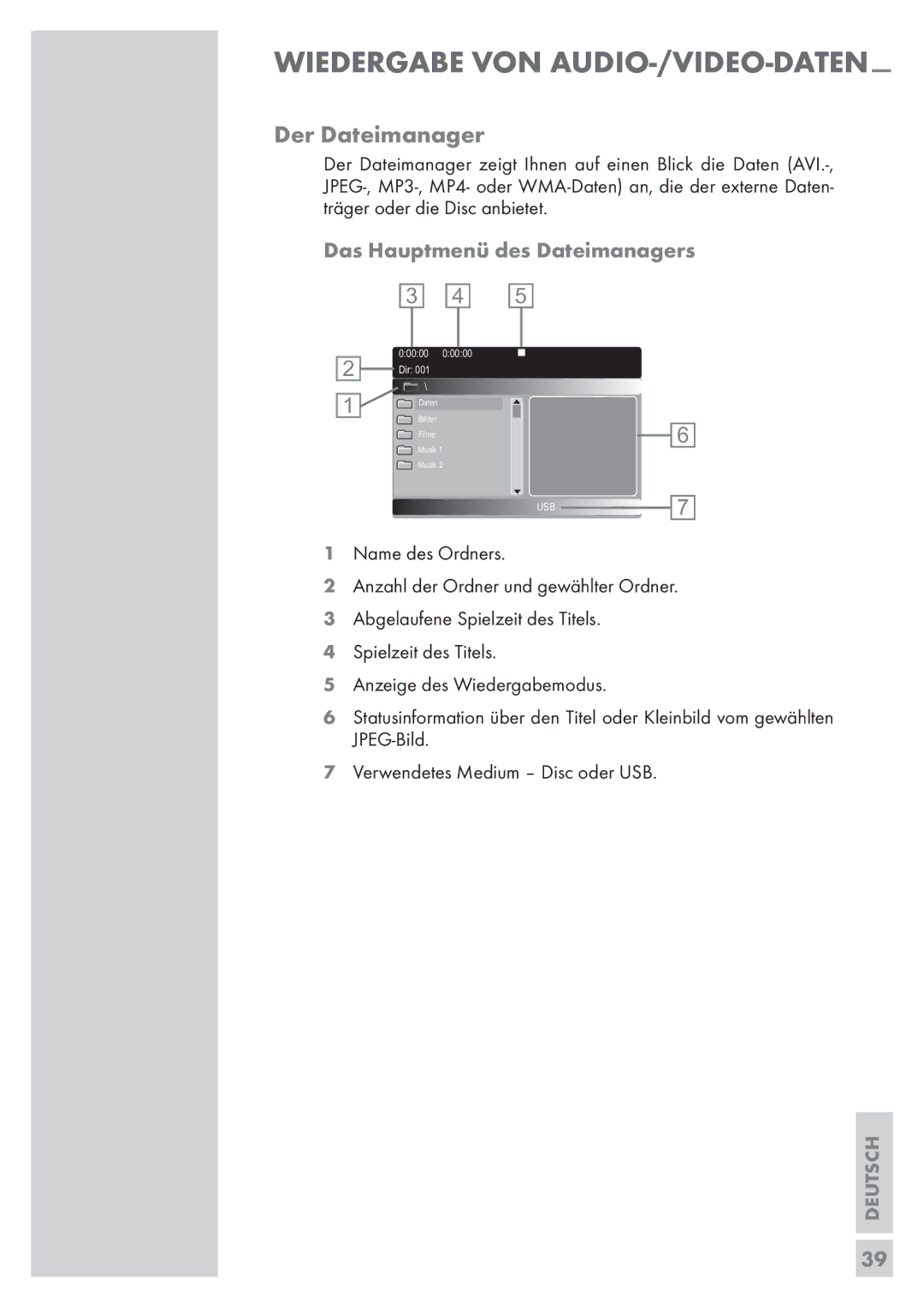 Grundig Vision 2 19-2830 T DVD, Vision 2 22-2830 T DVD manual Der Dateimanager, Das Hauptmenü des Dateimanagers 