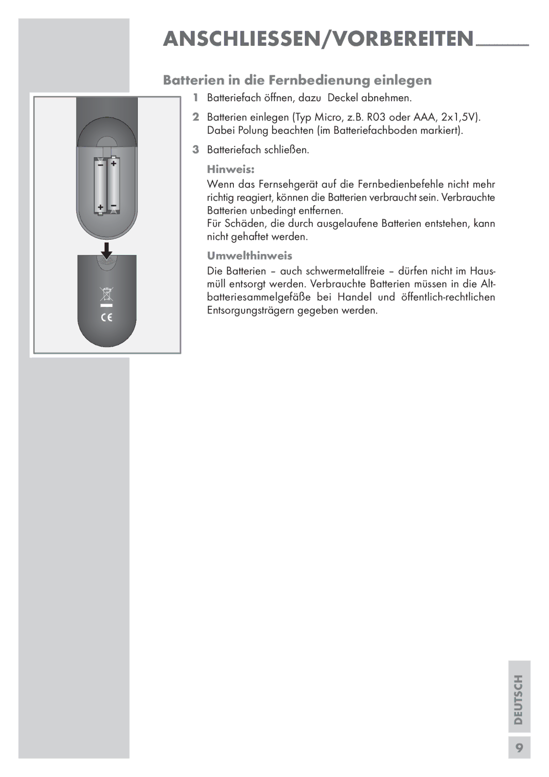 Grundig Vision 2 19-2830 T DVD manual Batterien in die Fernbedienung einlegen, Batteriefach öﬀnen, dazu Deckel abnehmen 