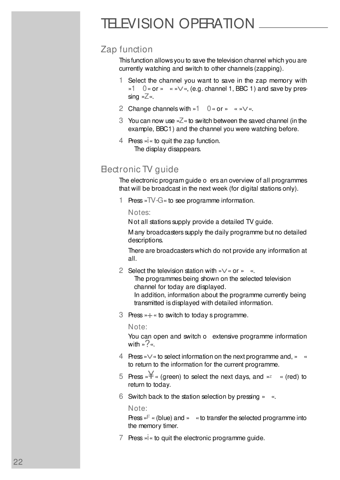 Grundig VISION 7 42-7952 T manual Zap function, Electronic TV guide, Press »i« to quit the zap function Display disappears 
