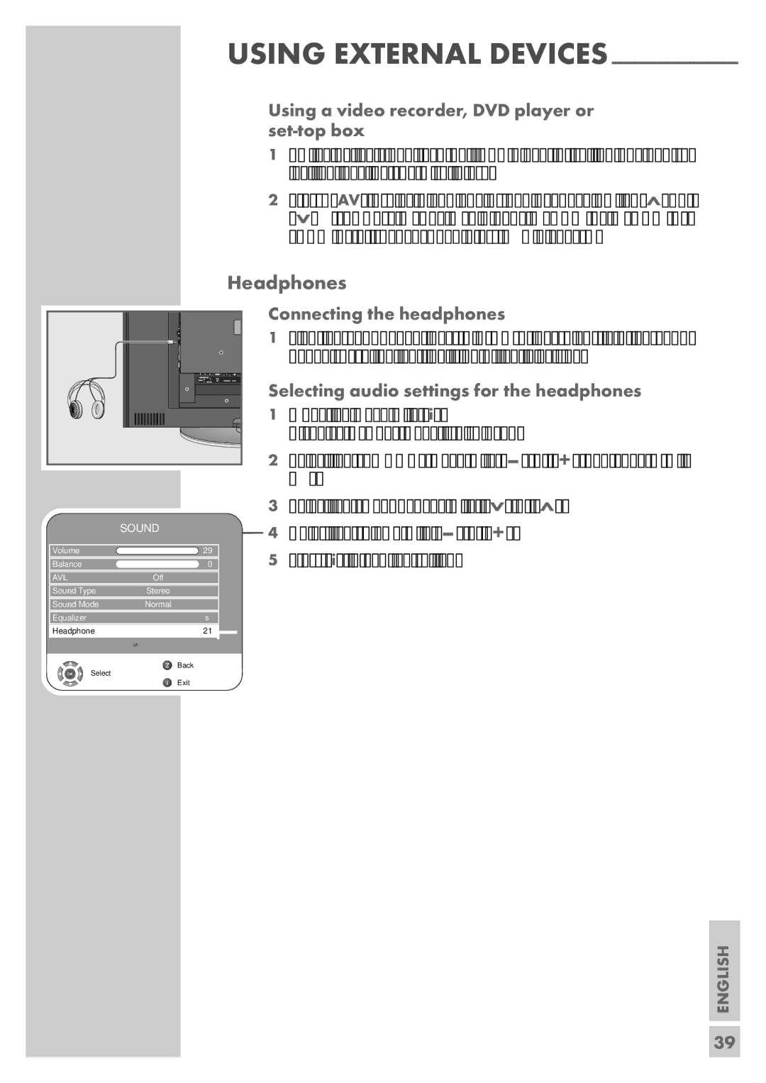 Grundig VISION 7 37-7952 T manual Headphones, Using a video recorder, DVD player or set-top box, Connecting the headphones 