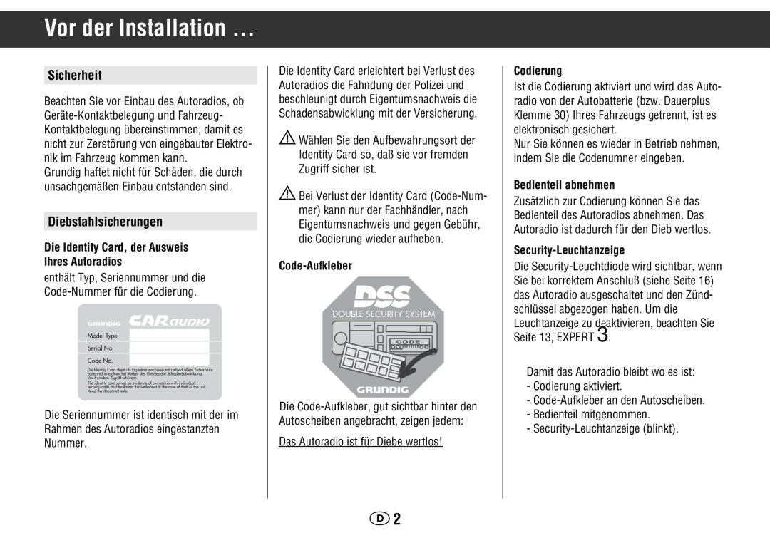 Grundig WKC 3705 RDS manual Vor der Installation, Sicherheit, Diebstahlsicherungen 