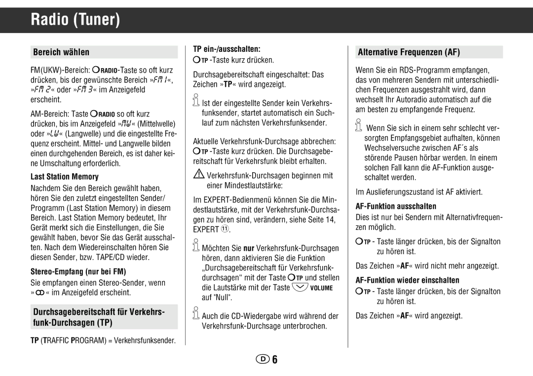 Grundig WKC 3705 RDS manual Radio Tuner, Bereich wählen, Durchsagebereitschaft für Verkehrs Funk-Durchsagen TP 