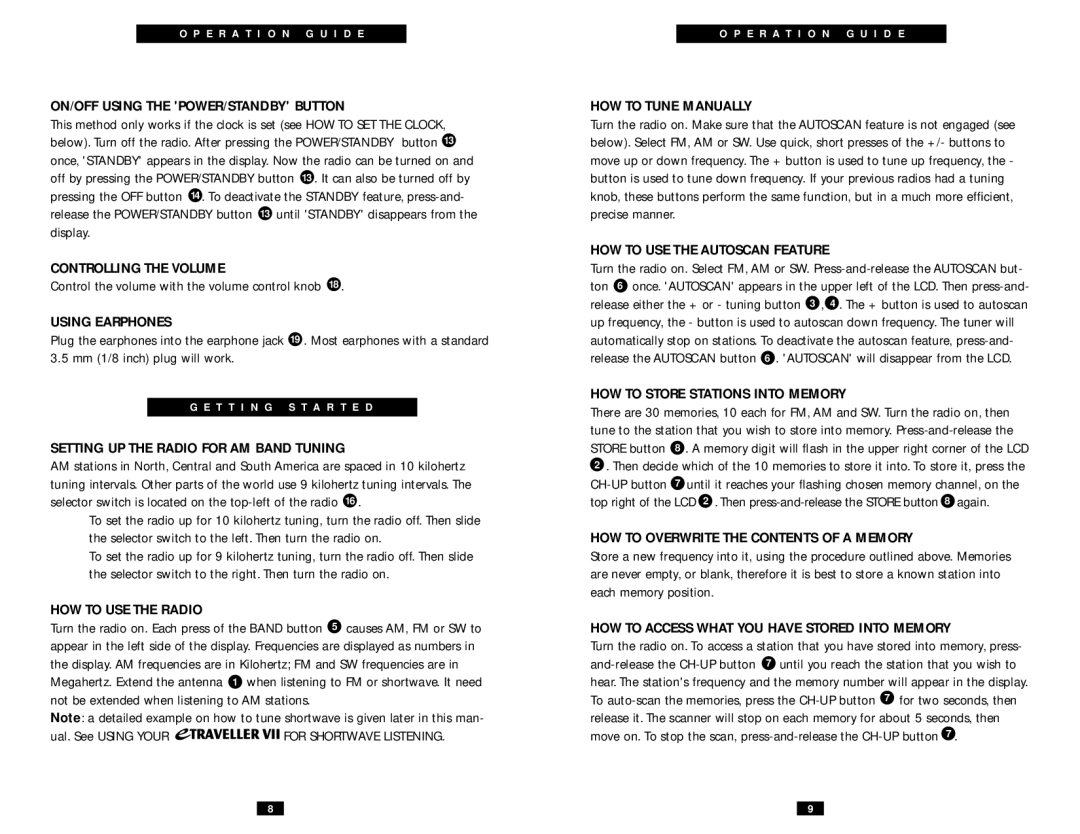 Grundig WORLD RECEIVER operation manual ON/OFF Using the POWER/STANDBY Button, Controlling the Volume, Using Earphones 