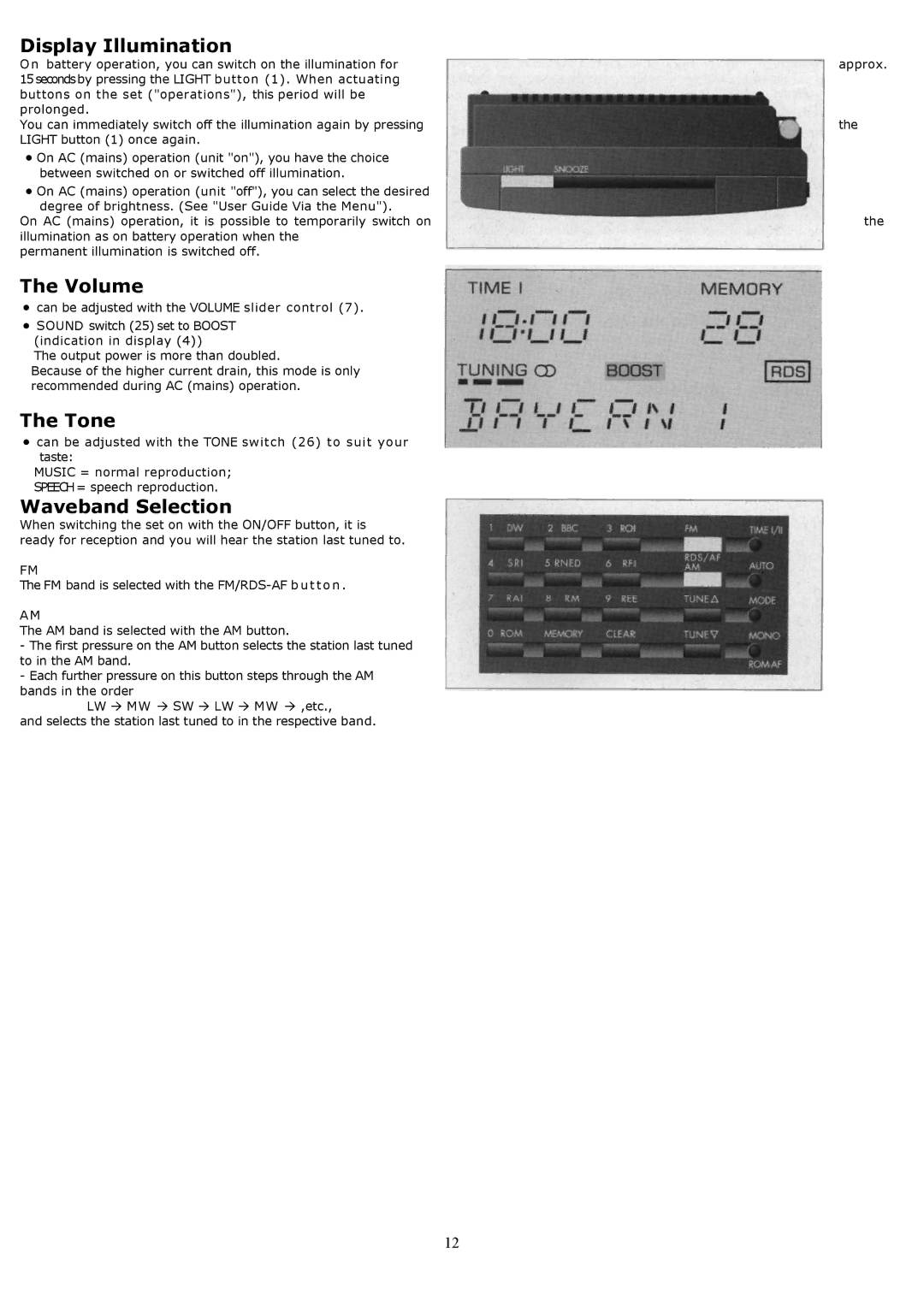 Grundig YB500 owner manual Display Illumination, Volume, Tone, Waveband Selection 