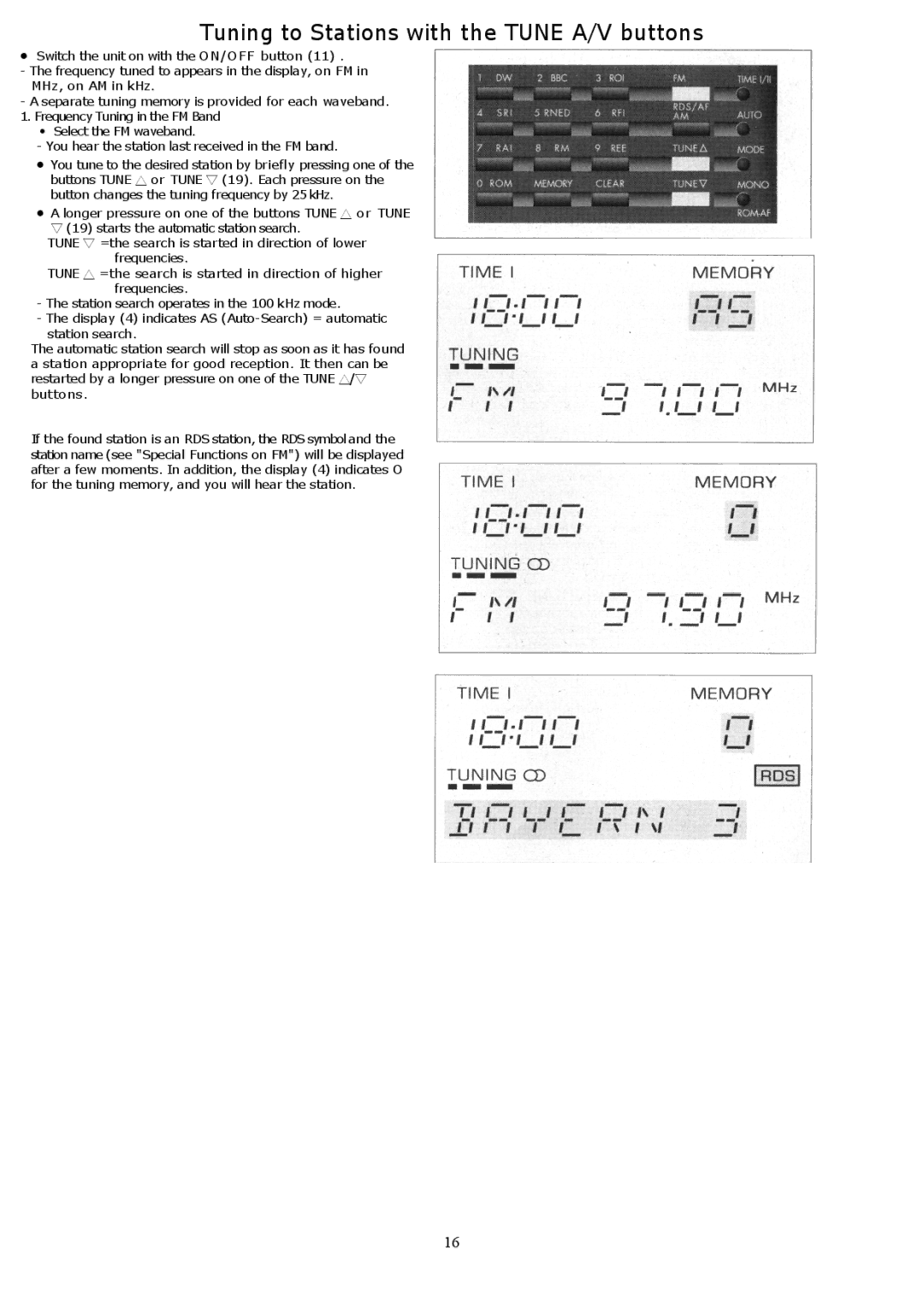 Grundig YB500 owner manual Tuning to Stations with the Tune A/V buttons 