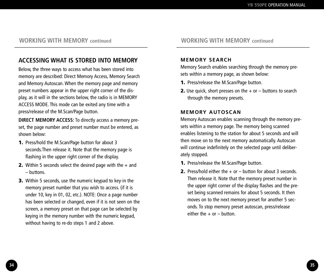 Grundig YB550PE operation manual Accessing What is Stored Into Memory, Memory Search, Memory Autoscan 