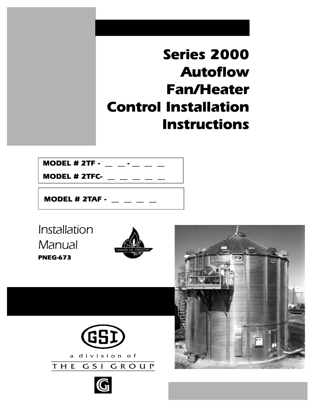 GSI Outdoors 2TAF installation instructions PNEG-673, Series Autoflow Fan/Heater Control Installation, Instructions 