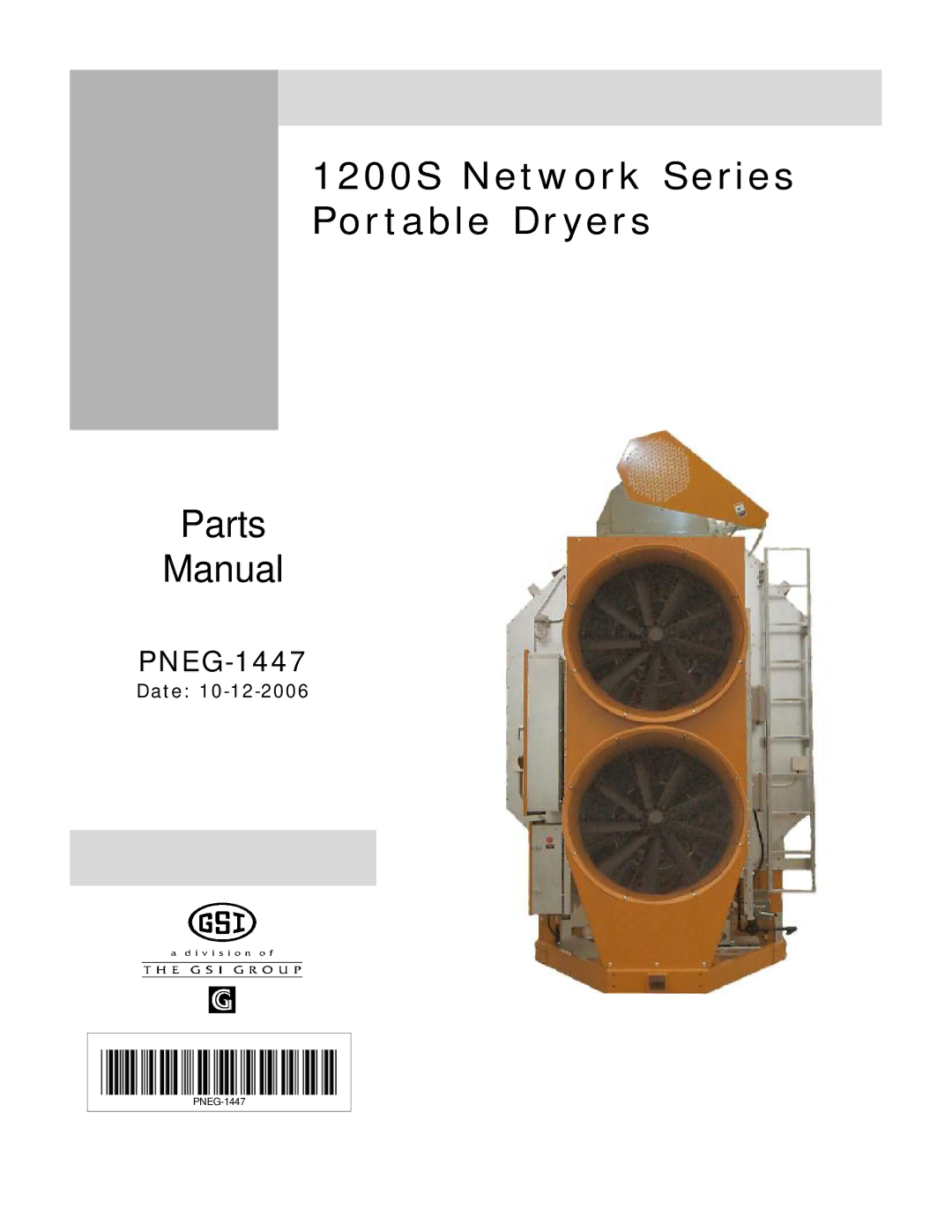 GSI Outdoors PNEG-1447 manual 1200S Network Series Portable Dryers 