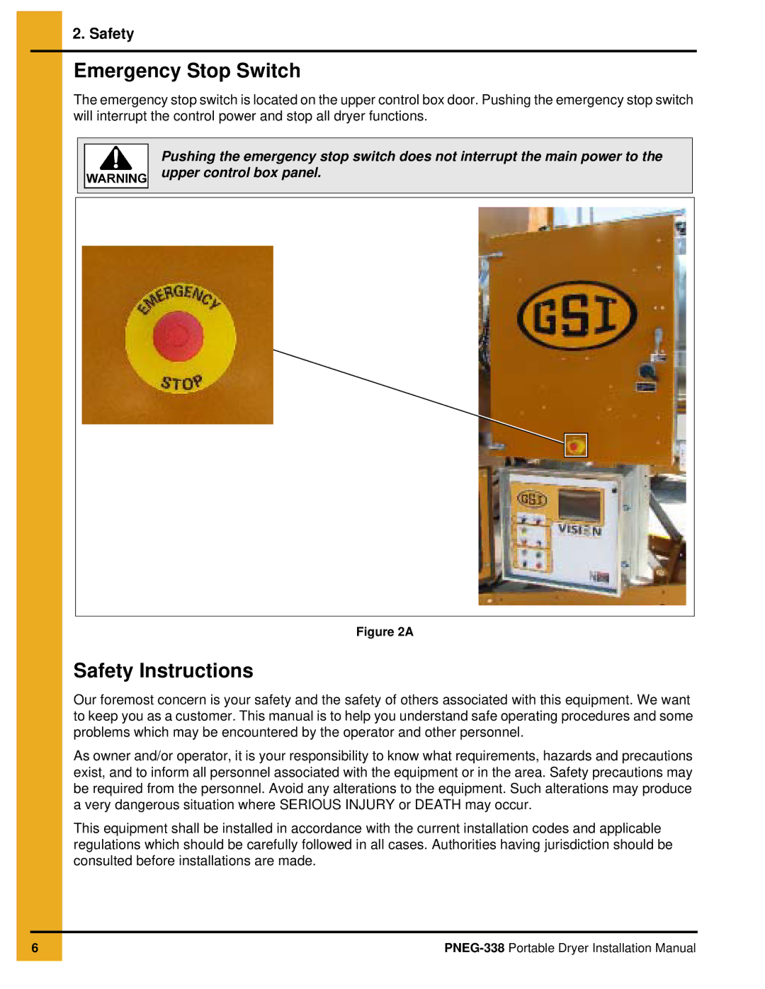 GSI Outdoors PNEG-338 manual Emergency Stop Switch, Safety Instructions 