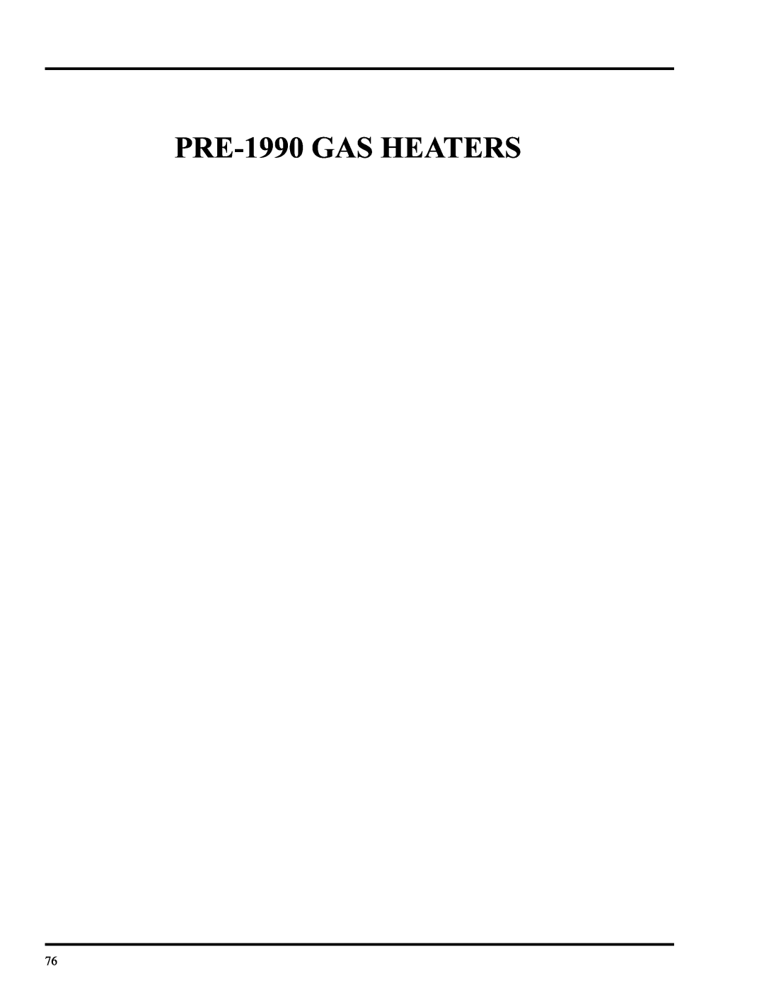 GSI Outdoors PNEG-377 service manual PRE-1990GAS HEATERS 