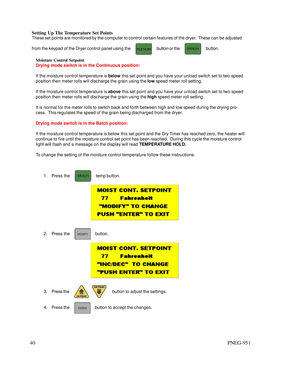 GSI Outdoors PNEG-951 manual Setting Up The Temperature Set Points, Drying mode switch is in the Continuous position 