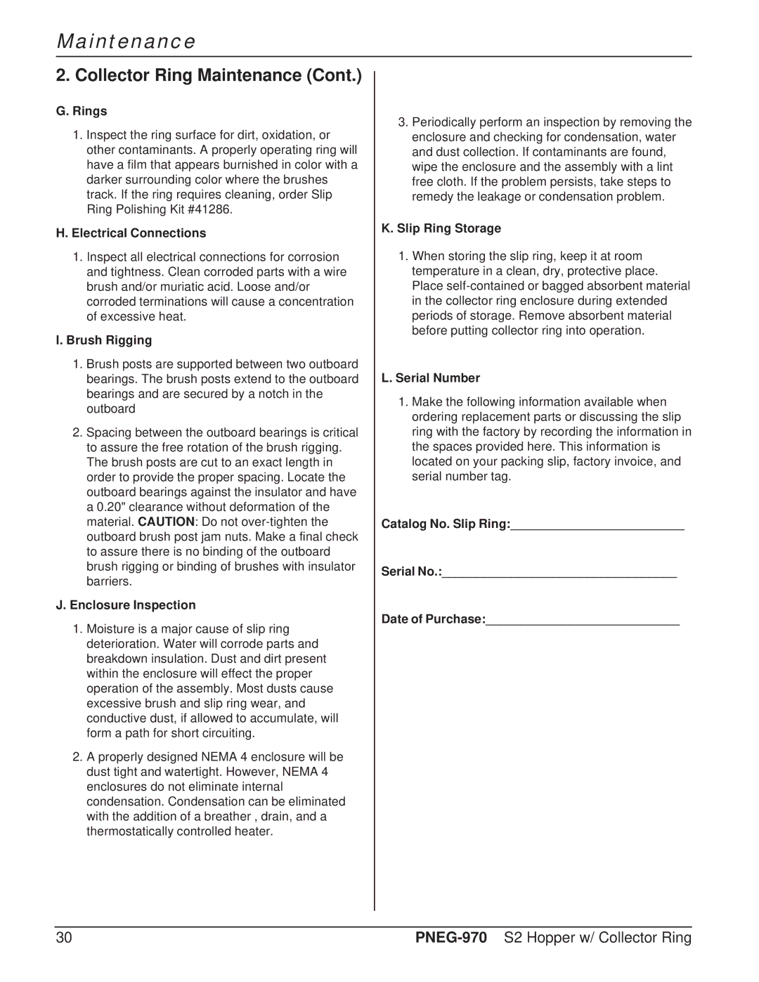 GSI Outdoors PNEG-970 operation manual Catalog No. Slip Ring Serial No Date of Purchase 