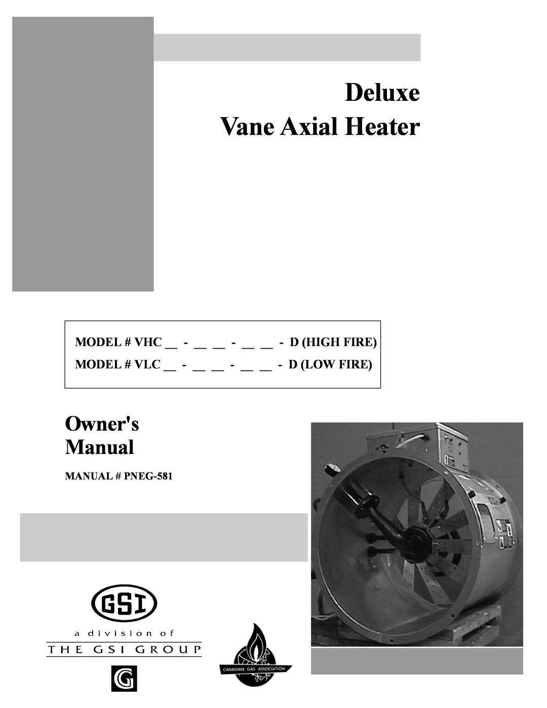 GSI Outdoors VHC, VLC owner manual Deluxe Vane Axial Heater, Owners Manual 