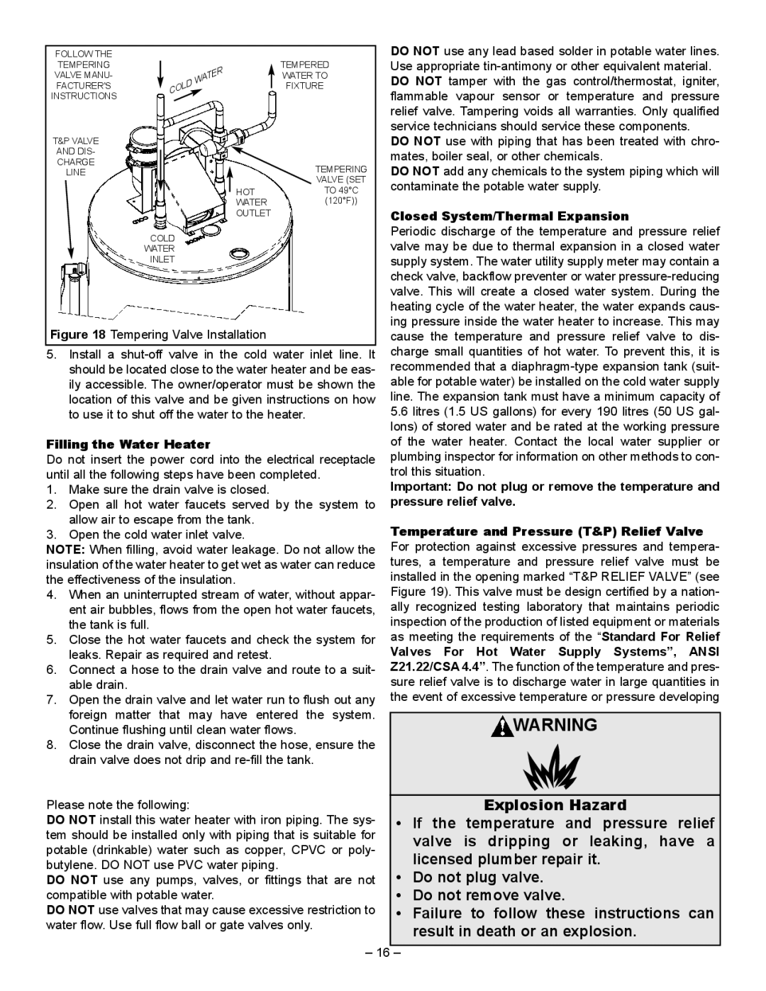 GSW 5065 Temperature Pressure relief, Valve Is dripping Or leaking, have a, Licensed plumber repair it, Do not plug valve 