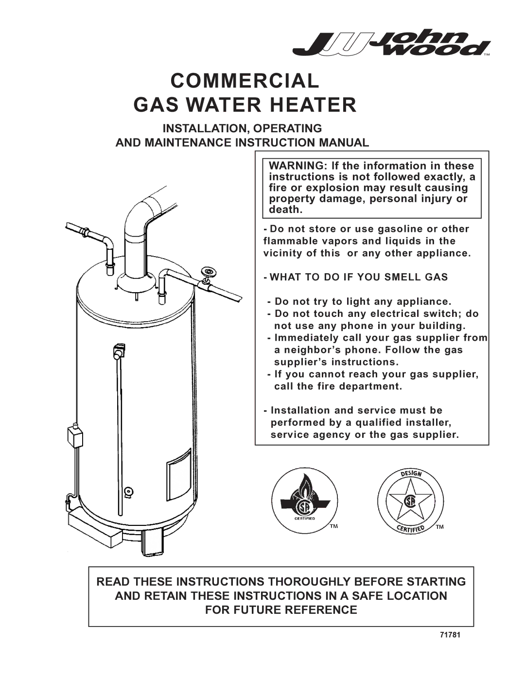 GSW G65 instruction manual Commercial GAS Water Heater, What to do if YOU Smell GAS 