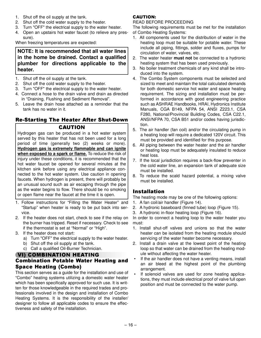 GSW JW517, JW727 JWF657, JW717, JW327 JWF507, JW527 JWF307V Re-Starting The Heater After Shut-Down, Read Before Proceeding 