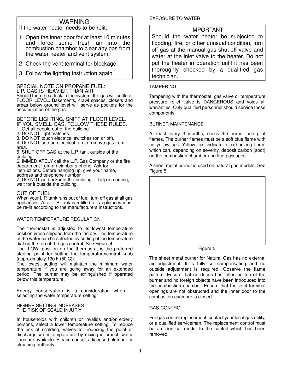 GSW PART NO.70999 REV.G (03-12) Water Temperature Regulation, Higher Setting Increases Risk of Scald Injury, Tampering 